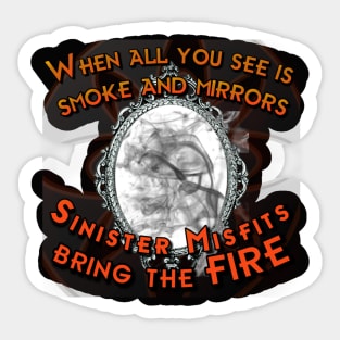 Smoke And Mirrors Sticker